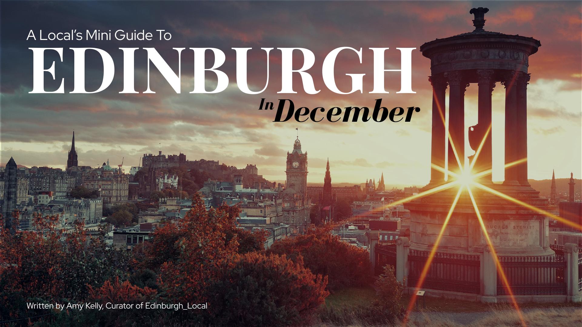 Front cover of the Edinburgh in December mini guide, showing the city skyline at sunset from Calton Hill
