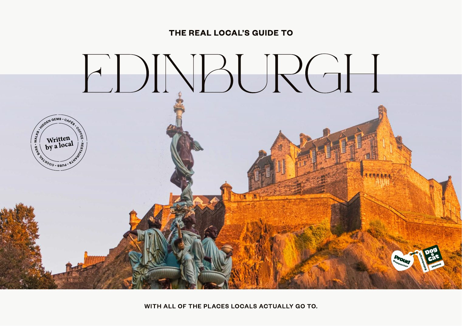 Cover page of The Real Local's Guide to Edinburgh showing Edinburgh Castle at sunset